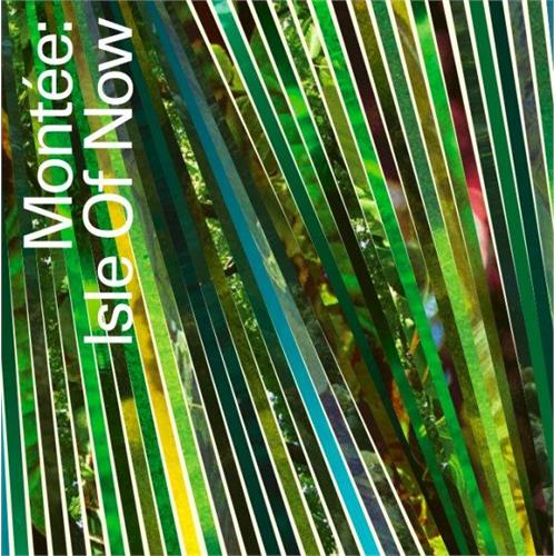Montee Isle of Now (LP)